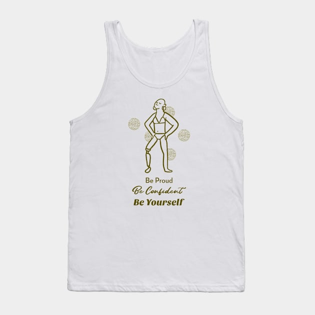 Be Yourself Tank Top by OniSide